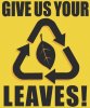 Give-us-your-leaves.jpg